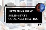 Working group Solid-state cooling and heating 